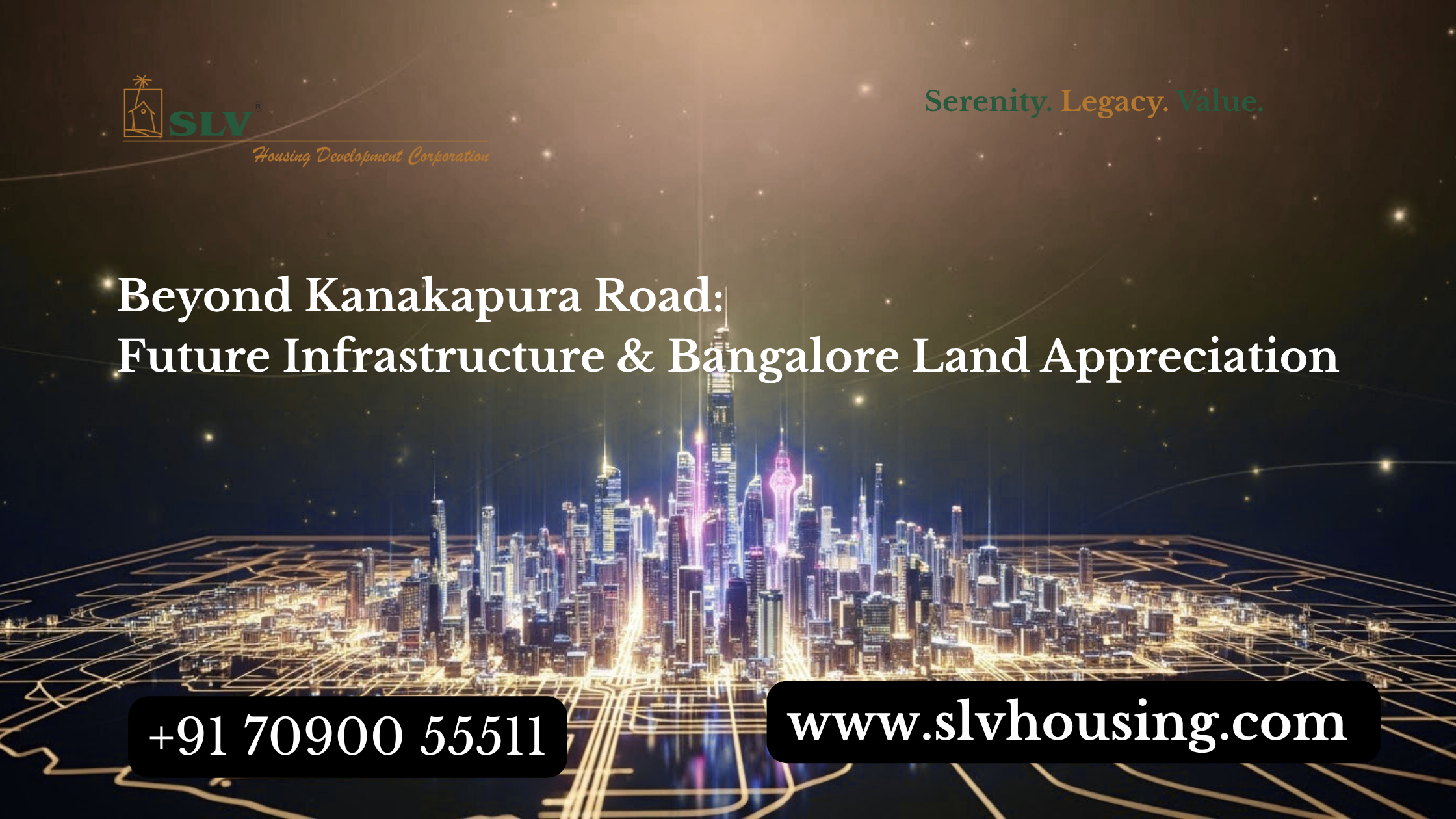 Future infrastructure impact on land value near Kanakapura Road – SLV Housing blog